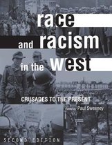 Race and Racism in the West