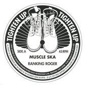 Ranking Roger - Muscle Ska (7" Vinyl Single)
