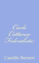 Carlo Cattaneo Federalista