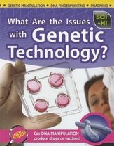 What are the Issues with Genetic Technology? (Sci-Hi