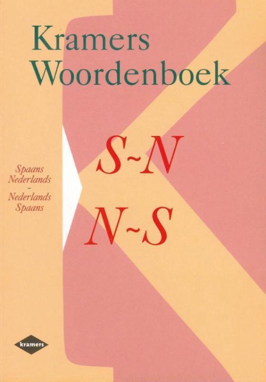 Cover van het boek 'Kramers woordenboek / Spaans-Nederlands/Nederlands-Spaans'