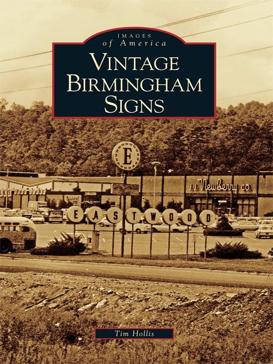 Images of America - Vintage Birmingham Signs - cover