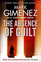 A. Scott Fenney - The Absence of Guilt