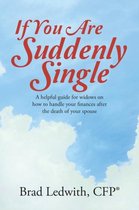 If You Are Suddenly Single