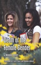 Death of the Female Gender