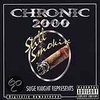 Chronic 2000: Still Smokin'