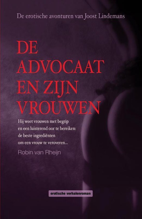 De advocaat en zijn vrouwen