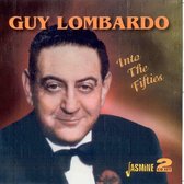 Guy Lombardo - Into The Fifties (2 CD)