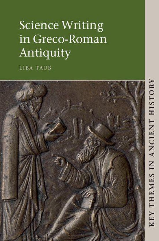Key Themes in Ancient History - Science Writing in Greco-Rom ... - cover