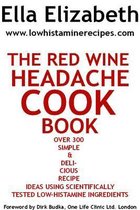 The Red Wine Headache Cookbook