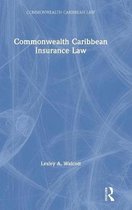 Commonwealth Caribbean Law- Commonwealth Caribbean Insurance Law