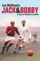 Jack and Bobby: A story of brothers in conflict