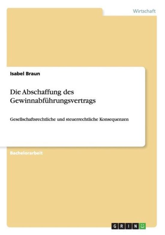 Die Abschaffung des Gewinnabfuhrungsvertrags - cover
