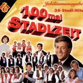 100 Mal Stadlzeit (2 CD's)