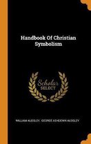 Handbook of Christian Symbolism