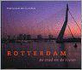 Rotterdam, de stad en de rivier