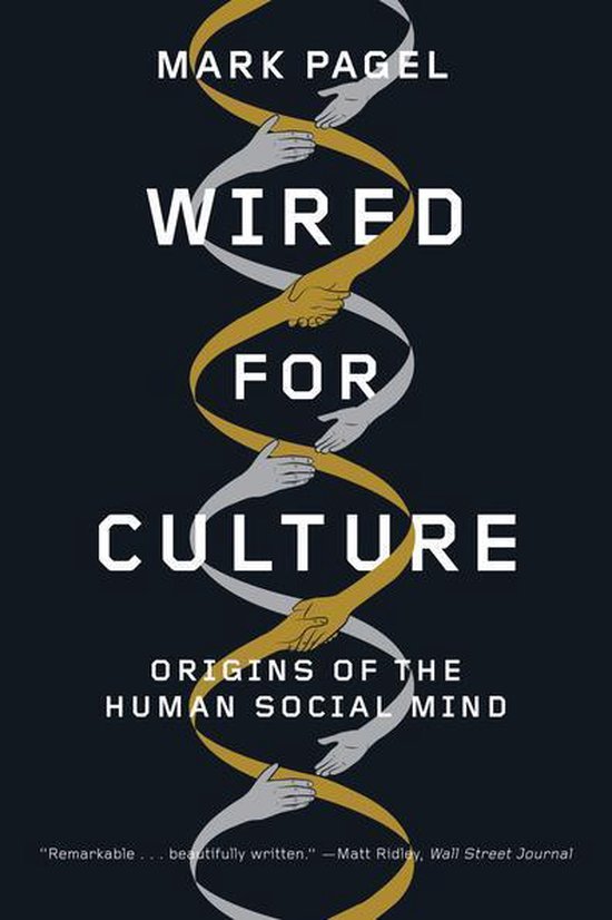 Wired for Culture: Origins of the Human Social Mind - cover