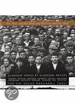 The Tree And The Bird And The Fish And The Bell: Glasgow Songs By Glasgow Artists