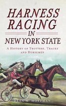 Harness Racing in New York State