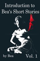 Introduction to Bea's Short Stories