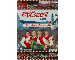 Edlseer - 15 Jahre Open Air - Live