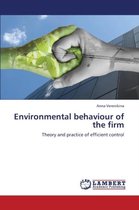 Environmental Behaviour of the Firm