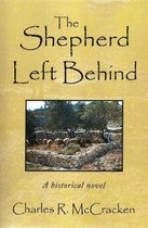 The Shepherd Left Behind