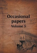 Occasional papers Volume 5