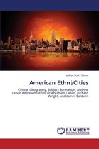 American Ethni/Cities