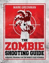 The Zombie Shooting Guide