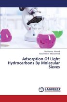 Adsorption Of Light Hydrocarbons By Molecular Sieves