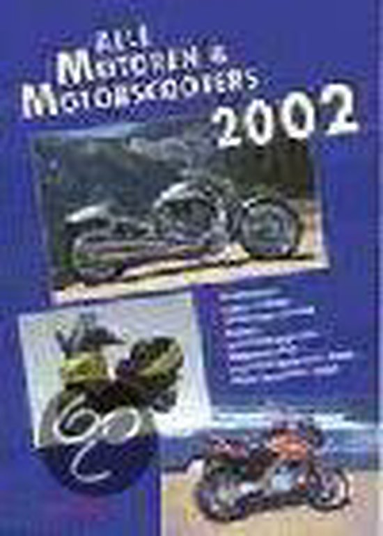 Cover van het boek 'Alle motoren & motorscooters / 2002'