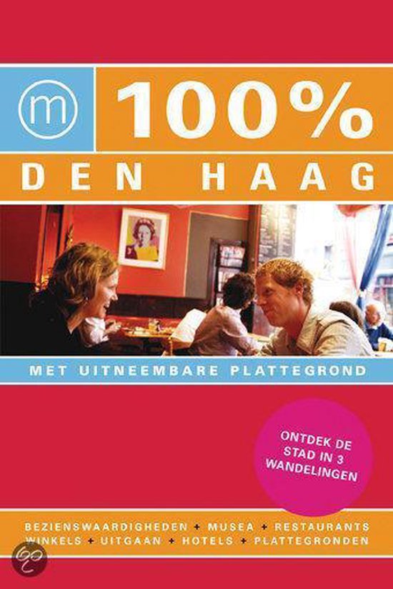 Cover van het boek '100% Den Haag + gratis 100% Antwerpen'