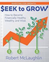 Seek To Grow