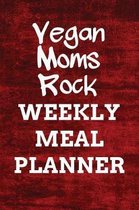 Vegan Moms Rock Weekly Meal Planner