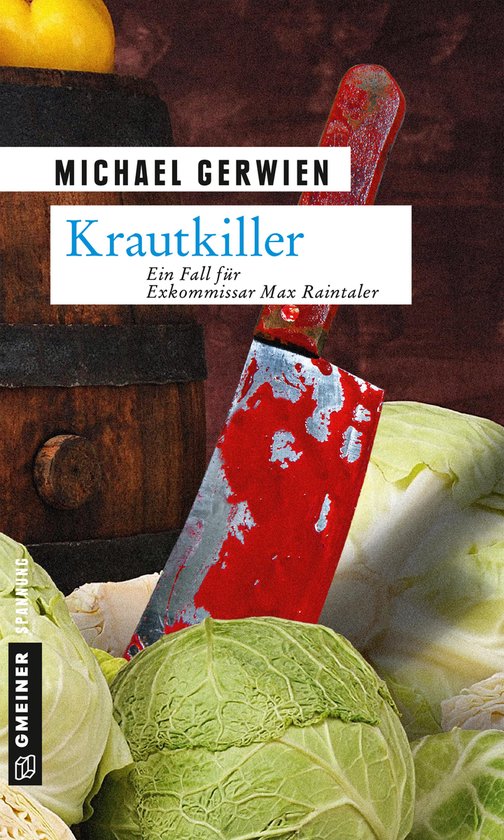 Exkommissar Max Raintaler 8 - Krautkiller - cover