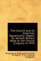The Church and Its American Opportunity