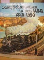 Dampflokomotiven in Den USA Bd 1