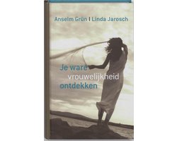 Omslag van Je Ware Vrouwelijkheid Ontdekken