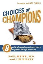 Choices Of Champions