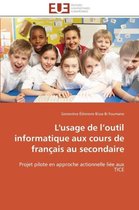 L'usage de l'outil informatique aux cours de français au secondaire