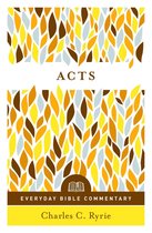 Everyday Bible Commentary - Acts (Everyday Bible Commentary series)