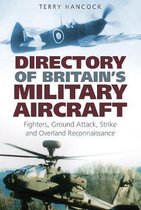 Directory Of Britain'S Military Aircraft