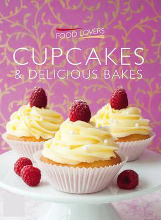 Cup Cakes and Delicious Bakes - cover