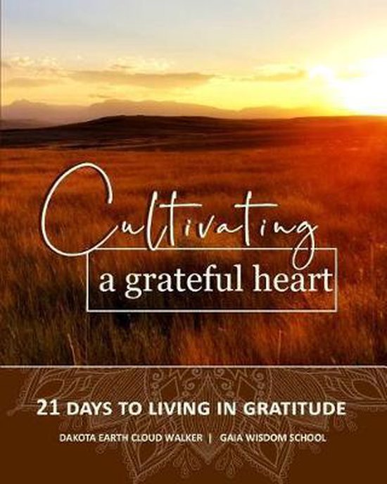 Cultivating a Grateful Heart