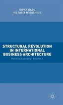 Structural Revolution in International Business Architecture: Volume 2