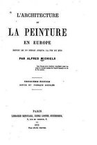 L'Architecture et la peinture en Europe