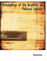 Proceedings of the Academy of Political Science