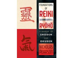 Foundations of Reiki Ryoho
