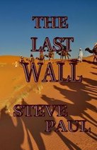 The Last Wall